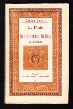 Le feste di S. Giovanni Battista in Firenze