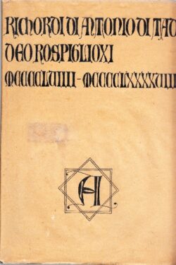 Libro di ricordi di Antonio Taddeo Rospigliosi