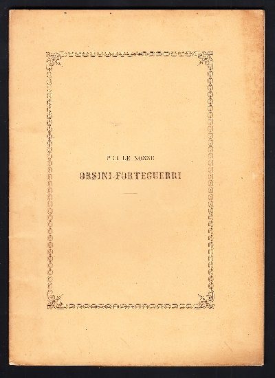 Nozze Orsini - Forteguerri