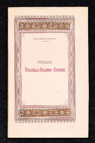 Nuptialia Vivarelli Colonna - Carobbi