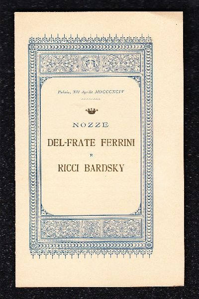 Nozze Del Frate Ferrini - Ricci Bardsky