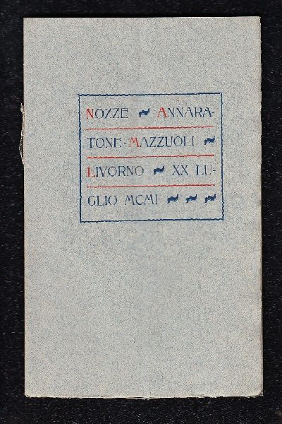 Nozze Annaratone - Mazzuoli