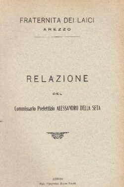 Relazione del Commissario Prefettizio Alessandro Della Seta