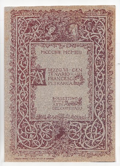 Arezzo Centenario di Francesco Petrarca
