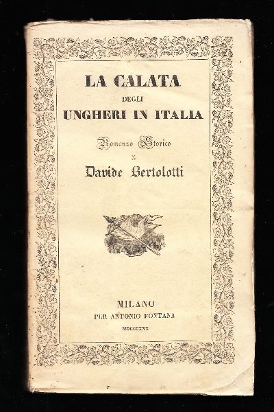 La calata degli Ungheri nel Novecento