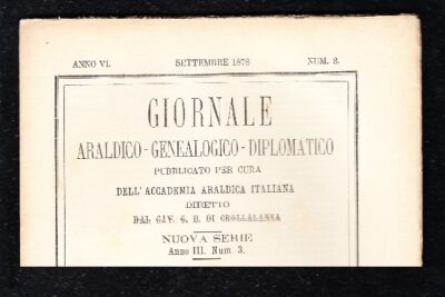 Giornale Araldico Genealogico Diplomatico Anno VI Fascicolo 3