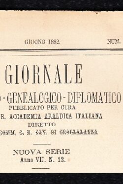 Giornale Araldico Genealogico Diplomatico Anno IX Fascicolo 12