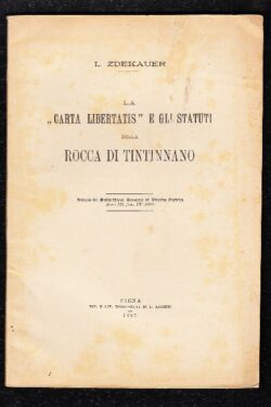 La Carta Libertatis e gli Statuti della rocca di Tintinnano