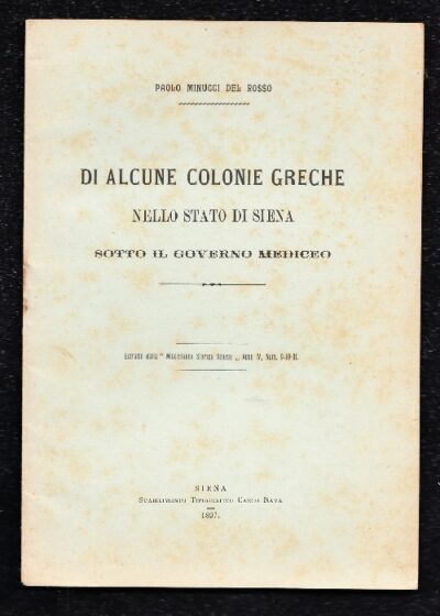 Di alcune colonie greche a Siena sotto i Medici