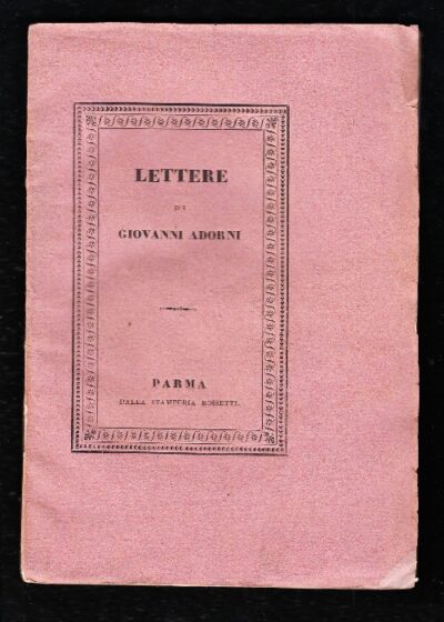 Lettere di critica letteraria, di economia pubblica e privata e di educazione