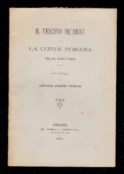 Il Vescovo de' Ricci e la Corte Romana
