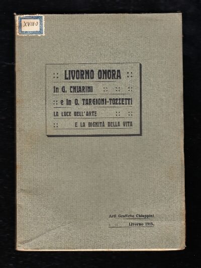Livorno a G. Chiarini e O. Targioni Tozzetti