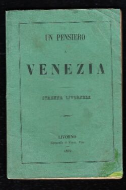 Un pensiero a Venezia, strenna livornese
