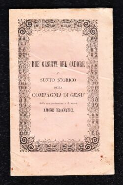 Due Gesuiti nel Cadore, azione drammatica