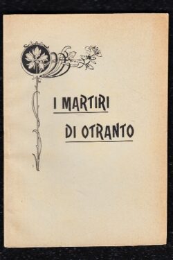 Gli Ottocento Martiri Otrantini