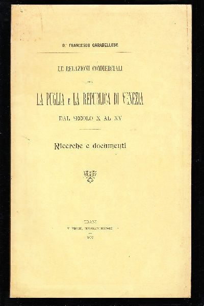 Le relazioni commerciali tra la Puglia e la Repubblica di Venezia