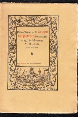I Trionfi del Petrarca in alcuni arazzi del Comune di Pistoia