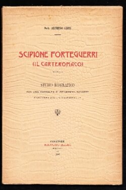 Scipione Forteguerri (Il Carteromaco): studio biografico
