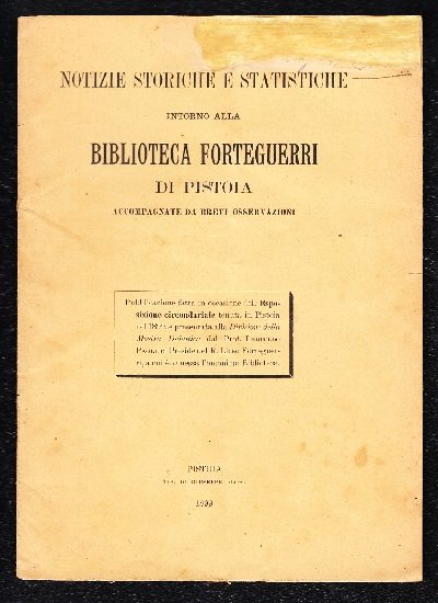 Notizie storiche e statistiche intorno alla Biblioteca Forteguerri di Pistoia