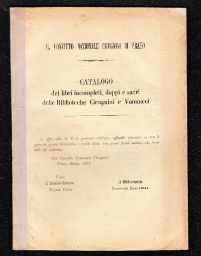 Catalogo dei libri incompleti, doppi e sacri delle Biblioteche Cicognini e Vannucci