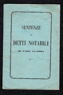 Sentenze e detti notabili di vari autori recati in versi italiani