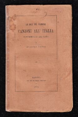 Le due più famose canzoni all’Italia. Raffrontate tra loro