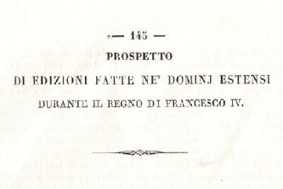 Prospetto di Edizioni fatte ne’ domini estensi durante il Regno di Francesco IV