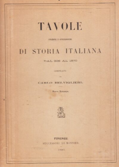 Tavole sincrone e genealogiche di Storia Italiana dal 306 al 1870