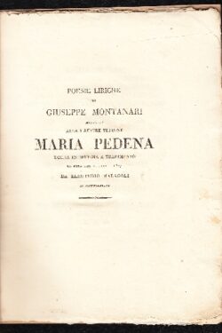 Alla illustre vergine Maria Pedena uccisa in Modena a tradimento la sera del 1 luglio 1827 da Eleuterio Malagoli di Castellarano