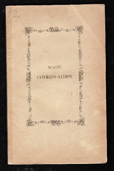 Strenne nuziali del secolo XIV Nozze Catemario - Sansoni