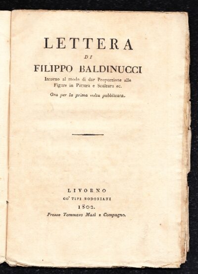 Lettera di Filippo Baldinucci intorno al modo di dar proporzione alle figure