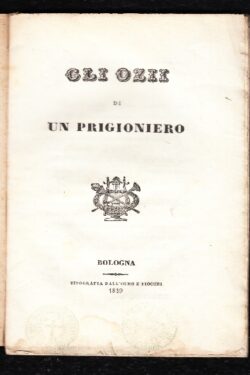 Gli ozii di un prigioniero