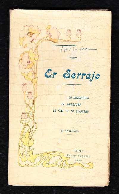 Er Serrajo. Er commizzio. La ribbejone. La fine de lo sciopero