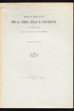 Documenti per la storia della R. Università di Siena