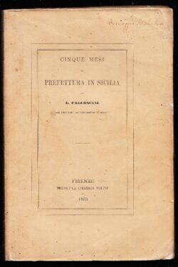 Cinque mesi di Prefettura in Sicilia
