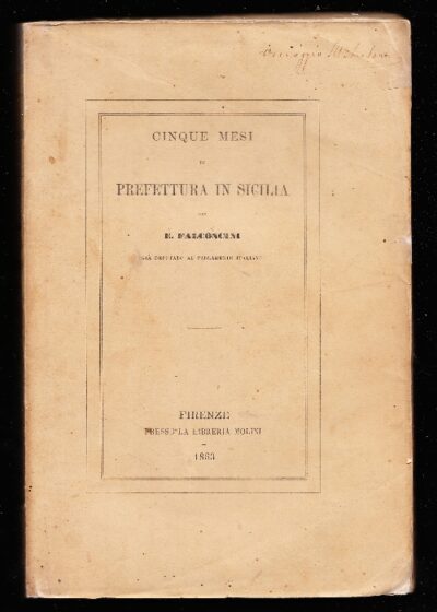 Cinque mesi di Prefettura in Sicilia