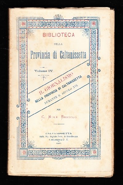 Il giornalismo nella Provincia di Caltanissetta durante il secolo XIX