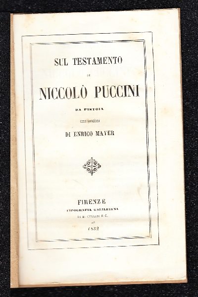 Sul testamento di Niccolò Puccini da Pistoia. Considerazioni