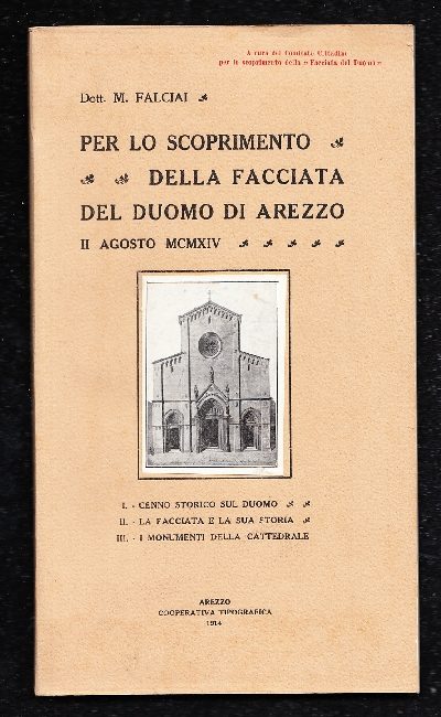 Per lo scoprimento della facciata del Duomo di Arezzo