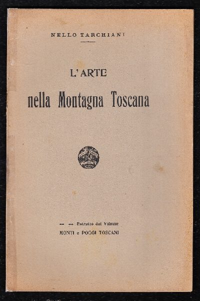 L'Arte nella Montagna Toscana
