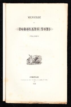 Memorie di Torquato Toti figlinese