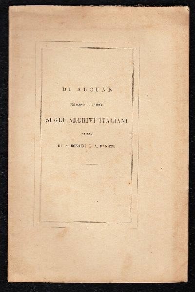 Di alcune principali questioni sugli Archivi Italiani