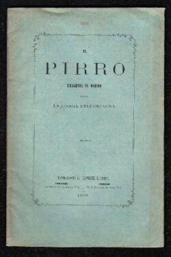 Il Pirro tragedia in marmo sotto la Loggia dell’Orcagna