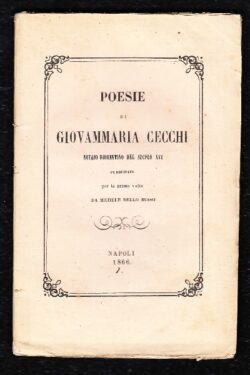 Poesie di Giovammaria Cecchi Notaio Fiorentino del Secolo XVI