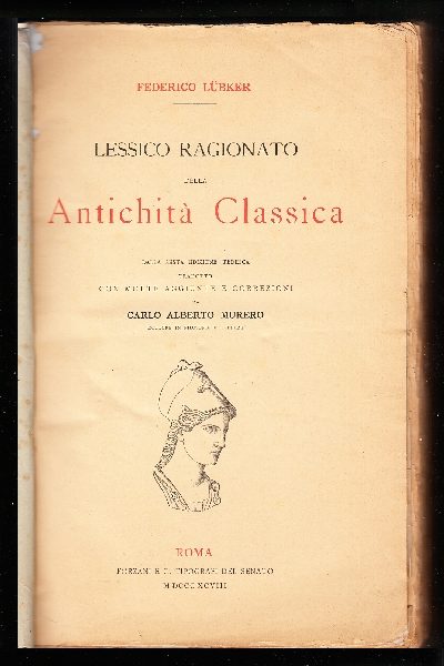 Lessico Ragionato Dell'antichità Classica