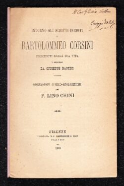 Gli Scritti Inediti di Bartolommeo Corsini preceduti dalla sua Vita