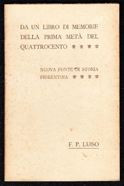 Per Nozze Maffei - Bertolani Da un libro di memorie della prima metà del Quattrocento
