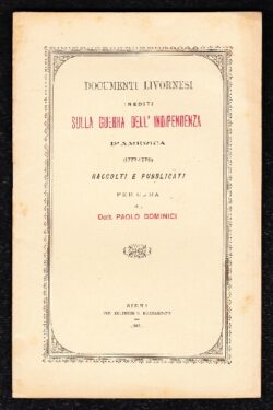 Documenti livornesi inediti sulla Guerra dell’Indipendenza d’America