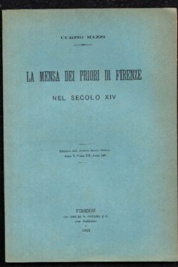 La Mensa dei Priori di Firenze nel Secolo XIV