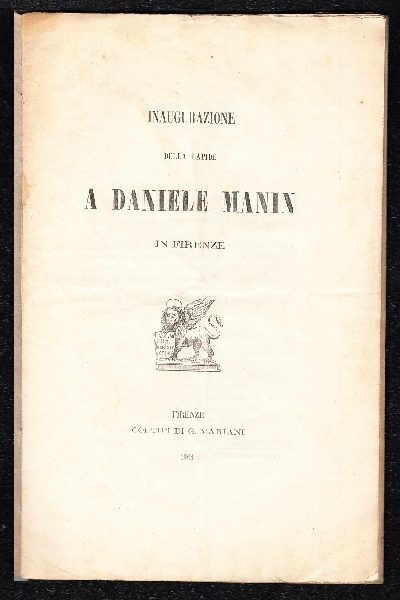 Inaugurazione della Lapide a Daniele Manin in Firenze